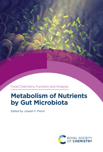 Metabolism of Nutrients by Gut Microbiota (Issn)