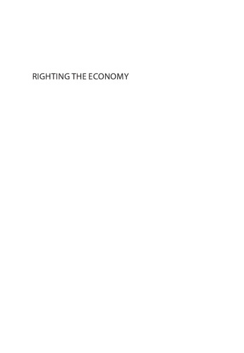 Righting the Economy Towards a People's Recovery from Economic and Environmental Crisis