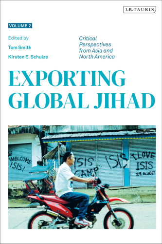 Exporting Global Jihad: Critical Perspectives from Asia and North America