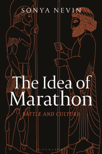 The Idea of Marathon: Battle and Culture