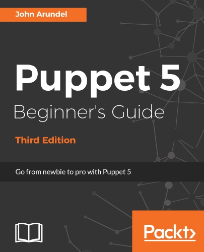 Puppet 5 beginner's guide: go from newbie to pro with Puppet 5