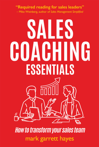 Sales Coaching Essentials: How to transform your sales team
