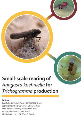 Small-scale Rearing of Anagasta kuehniella for Trichogramma Production