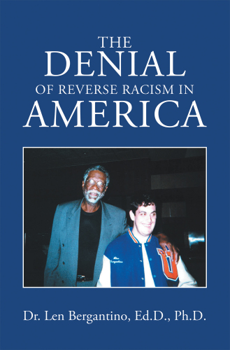 The Denial of Reverse Racism in America