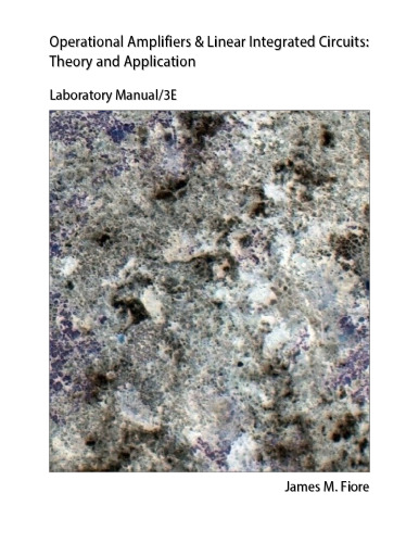 Laboratory Manual for Operational Amplifiers & Linear Integrated Circuits