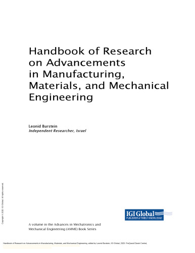 Handbook of Research on Advancements in Manufacturing, Materials, and Mechanical Engineering