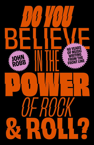 Do You Believe in the Power of Rock & Roll?