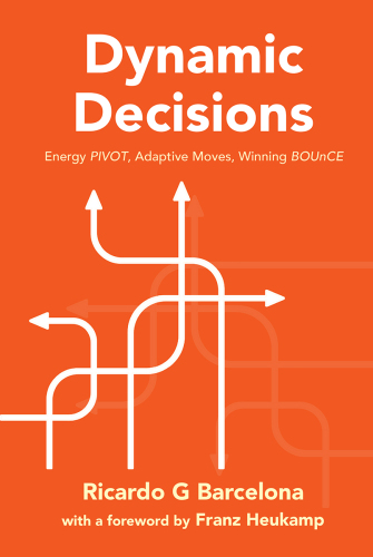 Dynamic Decisions: Energy Pivot, Adaptive Moves, Winning Bounce