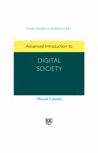 Advanced Introduction to Digital Society