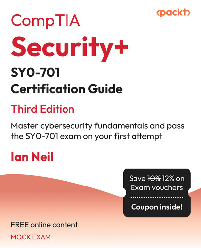 CompTIA Security+ SY0-701 Certification Guide, Third Edition (for DUC PHAM)