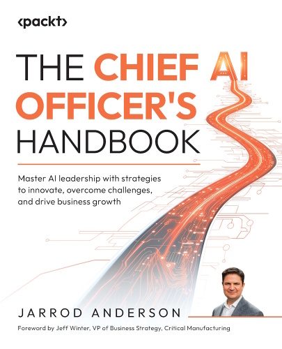 The Chief AI Officer's Handbook