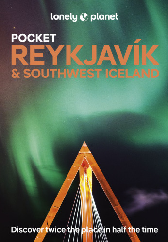 Lonely Planet Pocket Reykjavik & Southwest Iceland (Travel Guide)