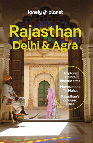 Lonely Planet Rajasthan Delhi and Agra