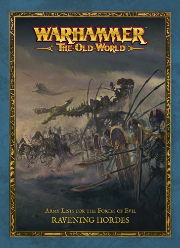 Warhammer The Old World Ravening Hordes