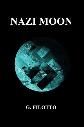 NAZI MOON: Overlords of Mars Omnibus