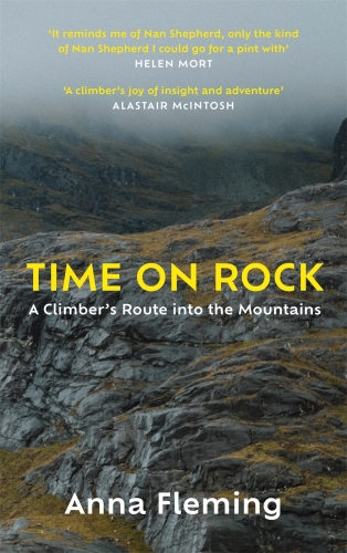 Time on Rock - A Climber's Route into the Mountains