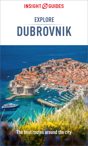 Insight Guides Explore Dubrovnik (Travel Guide eBook)