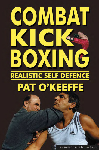 Combat Kick Boxing: A Framework for Success