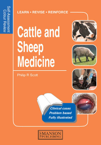 Cattle and Sheep Medicine : Self-Assessment Colour Review