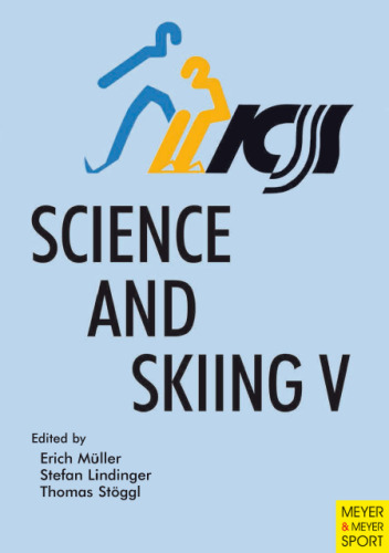 Science and Skiing V