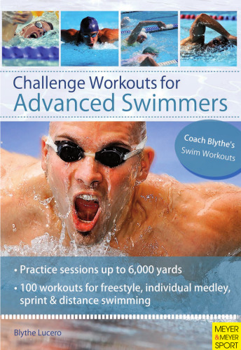 Challenge workouts for advanced swimmers