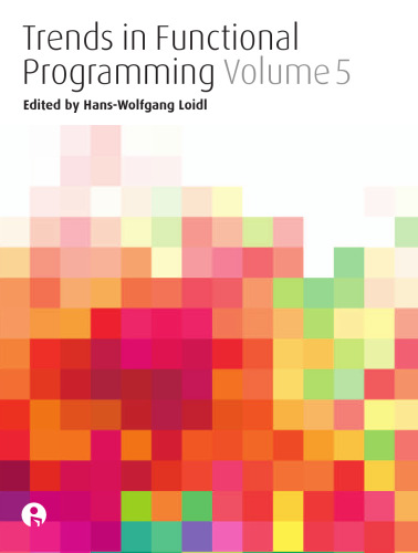 Trends in Functional Programming