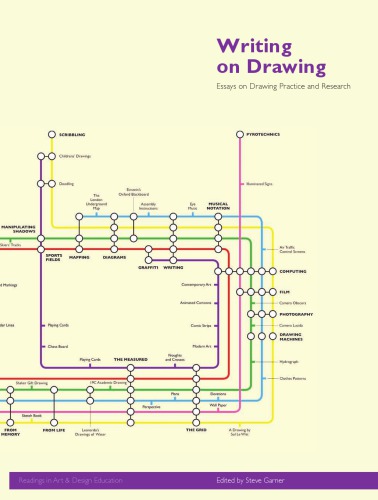 Writing on drawing: essays on drawing practice and research