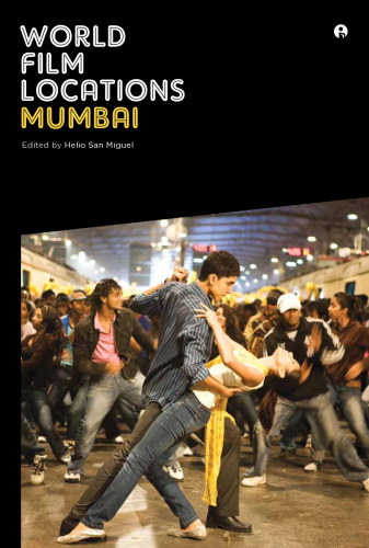 World Film Locations: Mumbai : Mumbai