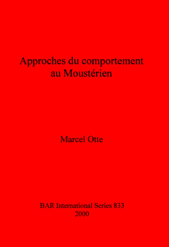 Approches du comportement au Moustérien