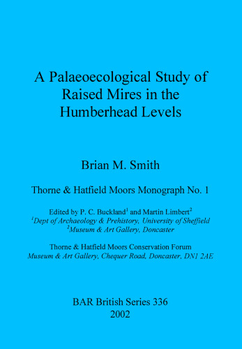 A Palaeoecological Study of Raised Mires in the Humberhead Levels