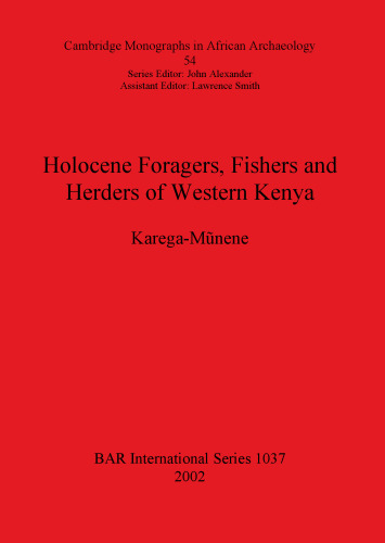 Holocene Foragers, Fishers and Herders of Western Kenya