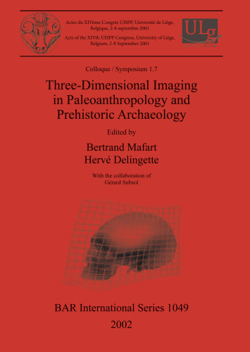 Three-Dimensional Imaging in Paleoanthropology and Prehistoric Archaeology