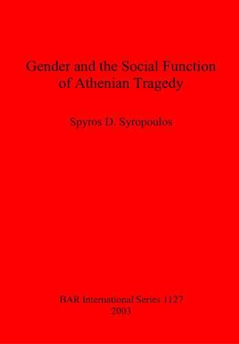 Gender and the Social Function of Athenian Tragedy