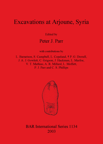 Excavations at Arjourne, Syria