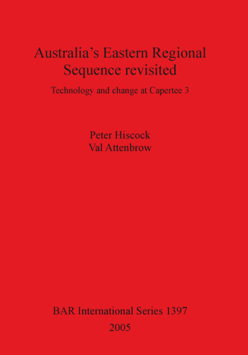 Australia's Eastern Regional Sequence Revisited: Technology and change at Capertee 3
