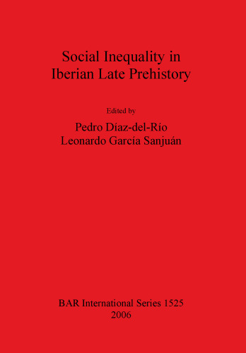 Social Inequality in Iberian Late Prehistory