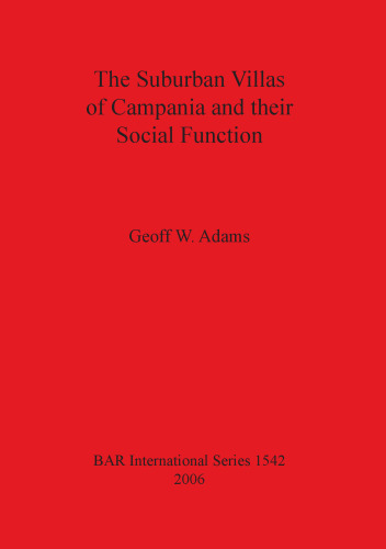 The Suburban Villas of Campania and their Social Function