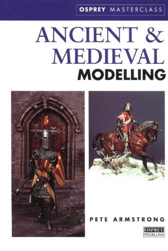 Ancient & Medieval Modelling