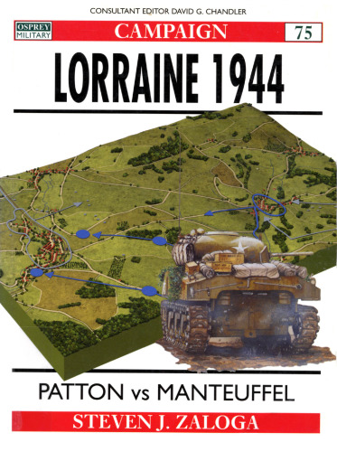 Lorraine 1944: Patton Vs Manteuffel