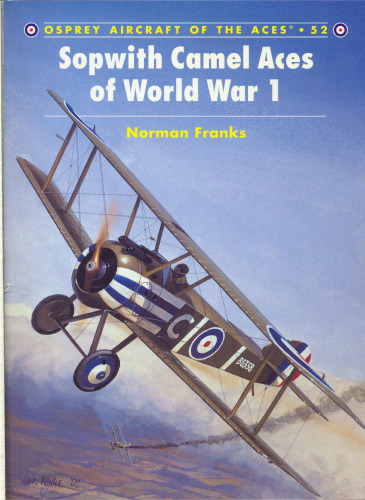Sopwith Camel Aces of World War 1