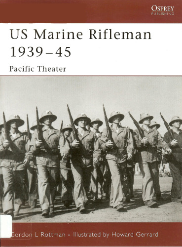 US Marine Rifleman 1939–45: Pacific Theater