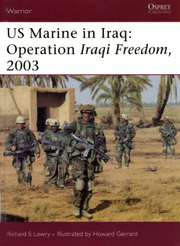 US Marine in Iraq: Operation Iraqi Freedom, 2003