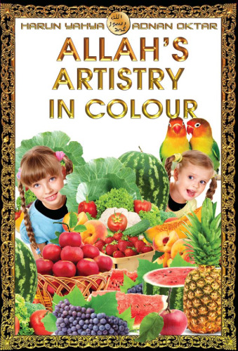 Allah's Artistry In Colour