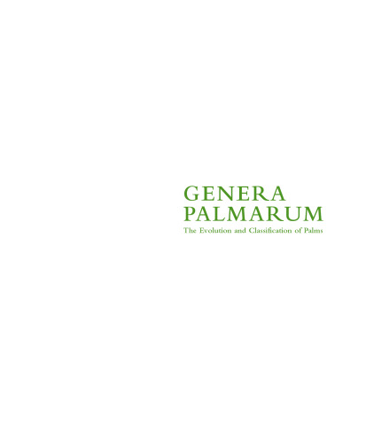 Genera Palmarum: The Evolution and Classification of Palms