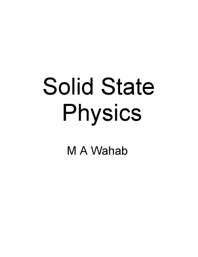 Solid State Physics: Structure and Properties of Materials