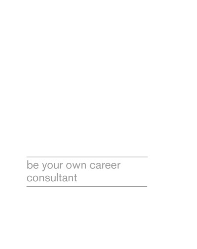 Be Your Own Career Coach