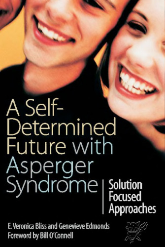 A Self-Determined Future with Asperger Syndrome