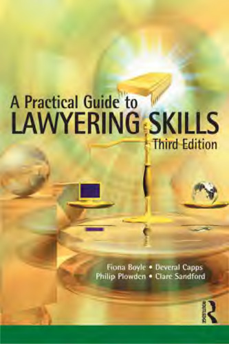 A practical guide to lawyering skills