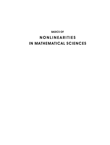 Basics of nonlinearities in mathematical sciences