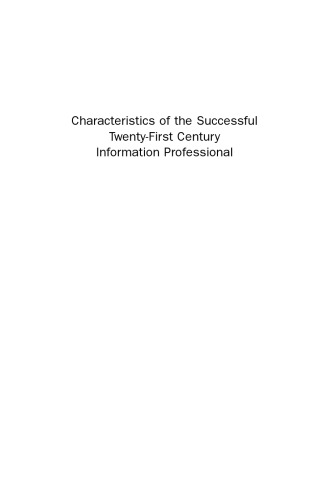 Characteristics of the Successful 21st Century Information Professional